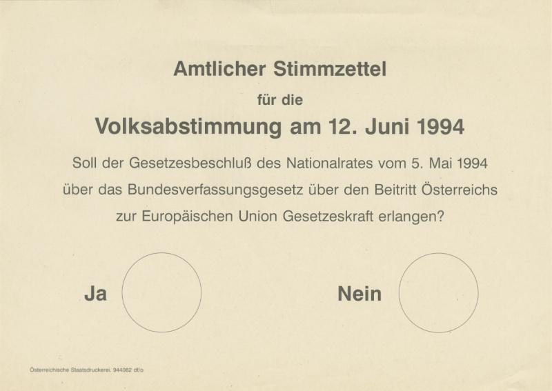 Amtlicher Stimmzettel für die Volksabstimmung über den Beitritt Österreichs zur Europäischen Union