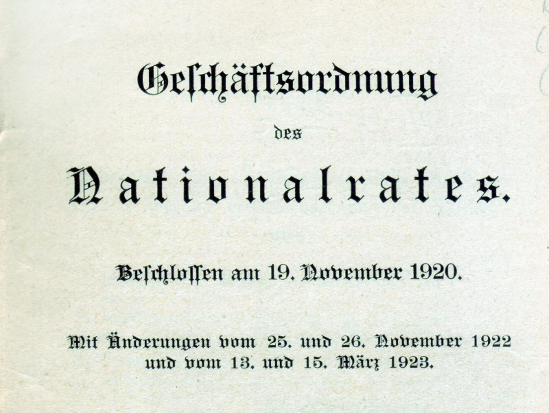 Titelblatt der 'Geschäftsordnung des Nationalrates. Beschlossen am 19. November 1920. Mit Änderungen vom 25. und 26. November 1922 und vom 13. und 15. März 1923.'