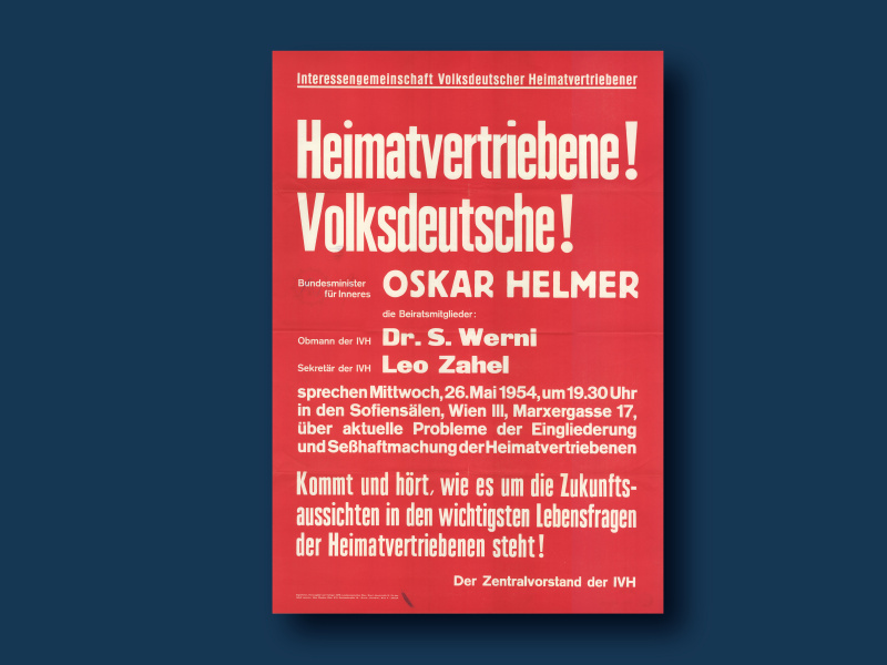 „Die Gesetze mögen noch so schön und noch so gut ausgedacht sein, wir werden trotzdem niemandem die verlorene Heimat ersetzen können.“ Abgeordneter Erwin Machunze in der 20. Sitzung des Nationalrates, 26. November 1953