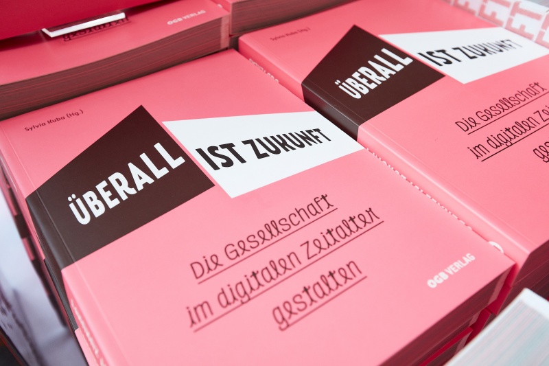 Buch 'Überall ist Zukunft. Die Gesellschaft im digitalen Zeitalter gestalten'