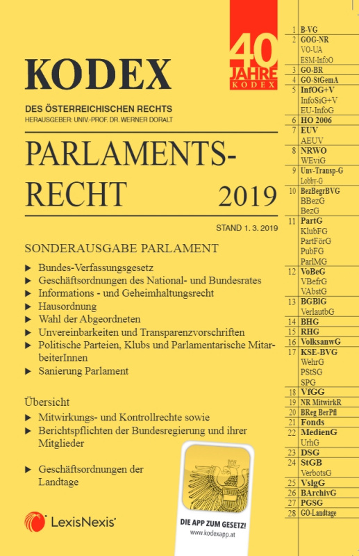 Kodex des Österreichischen Rechts - Parlamentsrecht 2019. Herausgegeben von Univ.-Prof. Dr. Werner Doralt
